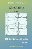 Puzzles for Brain - Suguru 200 Hard to Expert Puzzles 10x10 vol.38 1098653483 Book Cover