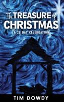 The Treasure of Christmas: A 25 Day Celebration 0998545112 Book Cover