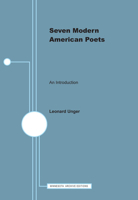 Seven Modern American Poets: An Introduction 0816604169 Book Cover