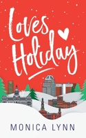 Loves Holiday 1644843021 Book Cover