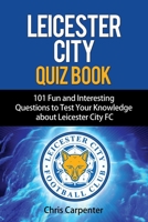 Leicester City Quiz Book 1718139896 Book Cover