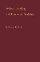 Federal Lending and Economic Stability: 0313222851 Book Cover