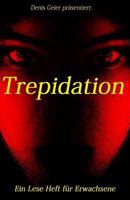Trepidation 1540790584 Book Cover
