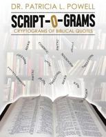 Scriptograms: Cryptograms of Biblical Quotes 0997332468 Book Cover