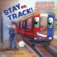 Stay on Track! 1736811479 Book Cover