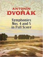 Symphonies Nos. 4 and 5 in Full Score (Dover Orchestral Scores) 0486464385 Book Cover