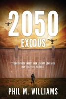 2050: Exodus (Book 2) 1943894574 Book Cover