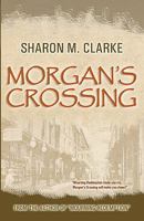 Morgan's Crossing (Evans Family) 1450569374 Book Cover