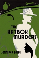 The Hatbox Murders: An Elliott Bay Mystery 1685124178 Book Cover