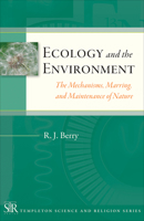 Ecology and the Environment: The Mechanisms, Marrings, and Maintenance of Nature 159947252X Book Cover