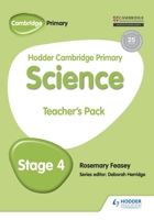 Hodder Cambridge Primary Science Teacher's Pack 4 1471884139 Book Cover