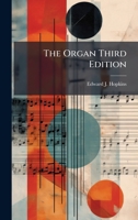 The Organ Third Edition B0FK1H918N Book Cover