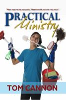 Practical Ministry: Whatever He says to you, just do it! 0979615968 Book Cover