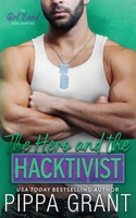 The Hero and the Hacktivist 194051794X Book Cover