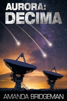 Aurora: Decima 0995425906 Book Cover