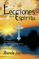 Lecciones de el Espiritu: Una Compania Espiritual Cristiana para su Jornada de Cancer de Seno 0990575845 Book Cover