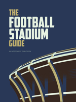 The Football Stadium Guide 1914536290 Book Cover