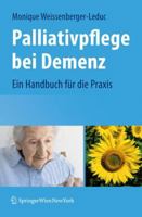 Palliativpflege Bei Demenz: Ein Handbuch Fur Die Praxis 3211893512 Book Cover