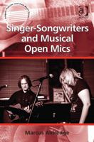 Singer-Songwriters and Musical Open Mics 1138255548 Book Cover