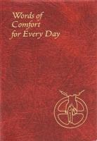 Words of Comfort for Every Day (Spiritual Life) 0899421865 Book Cover