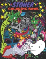 Stoner Coloring Book: Exclusive Cool Pages Absolute Great Relaxation B08JJRH8X9 Book Cover