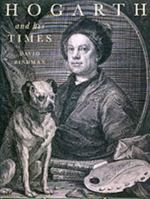Hogarth and His Times 0520213009 Book Cover