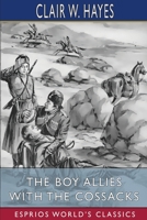 The Boy Allies With the Cossacks 1034899171 Book Cover