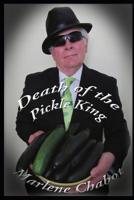 Death of the Pickle King (Mary Malone Mystery) 1799151808 Book Cover