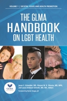 The GLMA Handbook on LGBT Health [2 Volumes] 0313395659 Book Cover