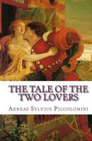 The Tale of Two Lovers (Library of World Literature) 0197223117 Book Cover