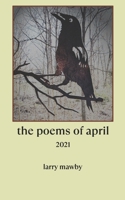 The Poems of April B093R5TKH6 Book Cover