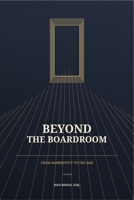 Beyond the Boardroom B0H1CDMK88 Book Cover