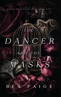 The Dancer and The Masks 1915493064 Book Cover