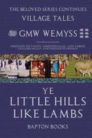 Ye Little Hills Like Lambs 1540682943 Book Cover