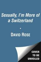 Sexually, I'm More of a Switzerland: Personal Ads from the London Review of Books 1439125651 Book Cover