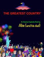 The Greatest Country 0988517418 Book Cover