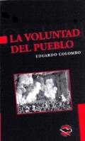 La Voluntad del Pueblo 9509870021 Book Cover