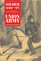 Nurse and Spy in the Union Army 0875805841 Book Cover