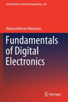 Fundamentals of Digital Electronics 3030361985 Book Cover