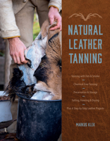 Natural Leather Tanning 0764366114 Book Cover