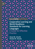 Cooperative Learning and World-Readiness Standards for Learning Languages: A Guide for Effective Practice 3031045890 Book Cover