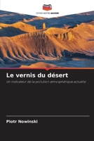 Le vernis du désert (French Edition) 6209972225 Book Cover