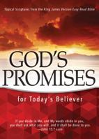 God's Promises for Today's Believer: Topical Scriptures from the King James Version Easy Read Bible 1629118893 Book Cover