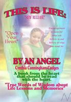 This is Life:By An Angel 1479145718 Book Cover