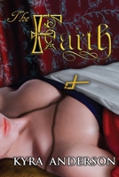 The Faith 1542604761 Book Cover