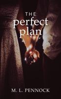 The Perfect Plan: A single parent, best friend's brother, surrogacy romance 1732781737 Book Cover