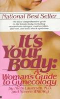 It's Your Body 0425099172 Book Cover