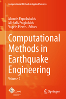 Computational Methods in Earthquake Engineering: Volume 2 940076572X Book Cover