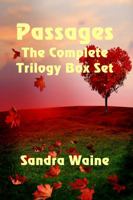 Passages, The Complete Trilogy 162526593X Book Cover