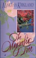 The Magnolia Tree 0515123617 Book Cover